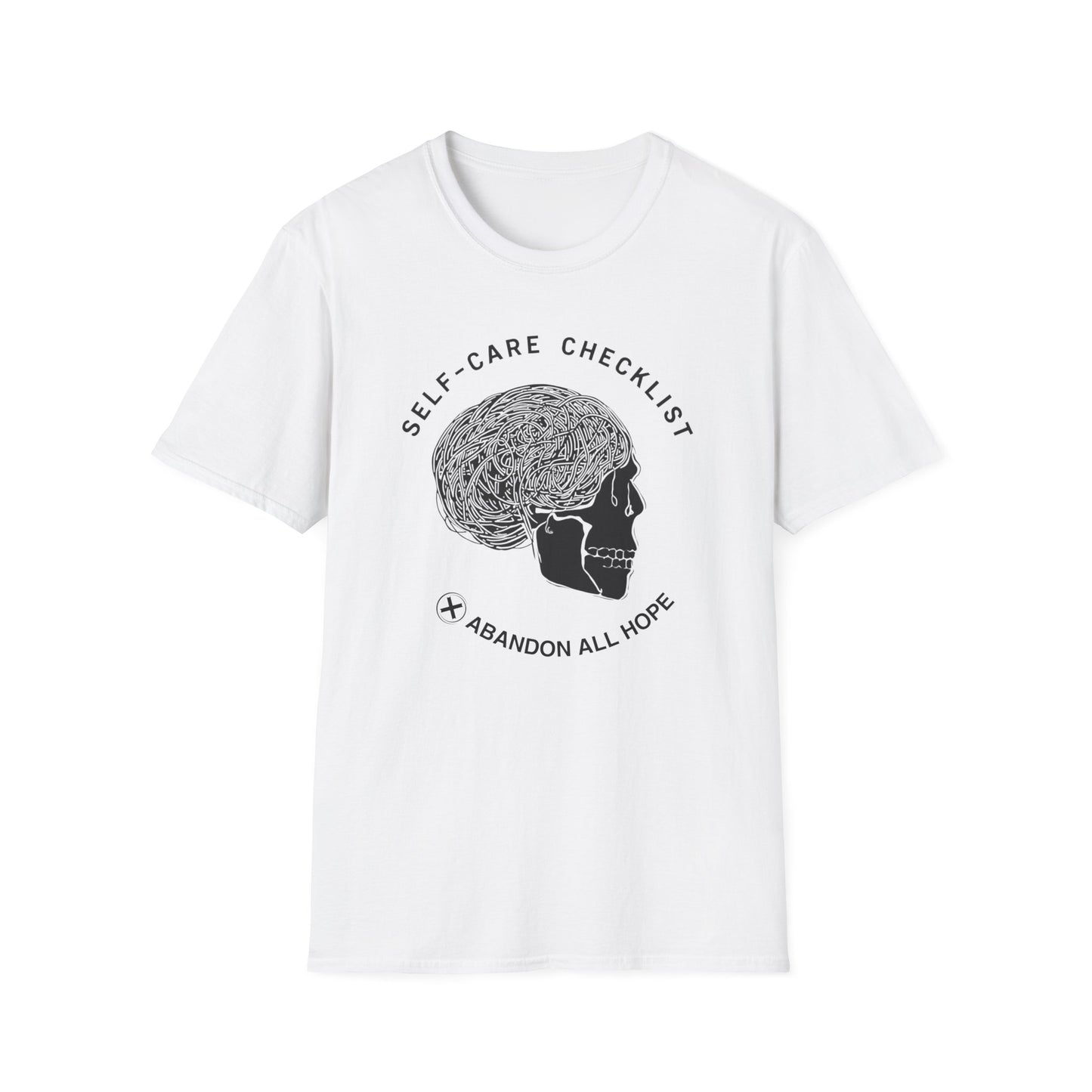 Self-Care Checklist: Abandon All Hope - Alt graphic t-shirt mockup
