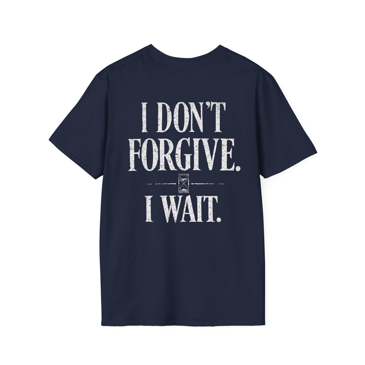 The Wait Tee - Back Print
