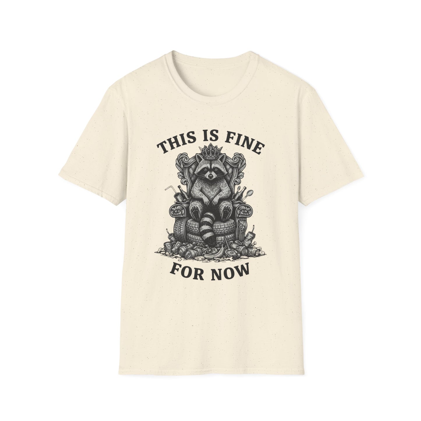 This Is Fine for Now graphic t-shirt mockup