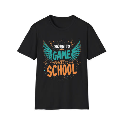 Born to Game Forced to School graphic t-shirt mockup