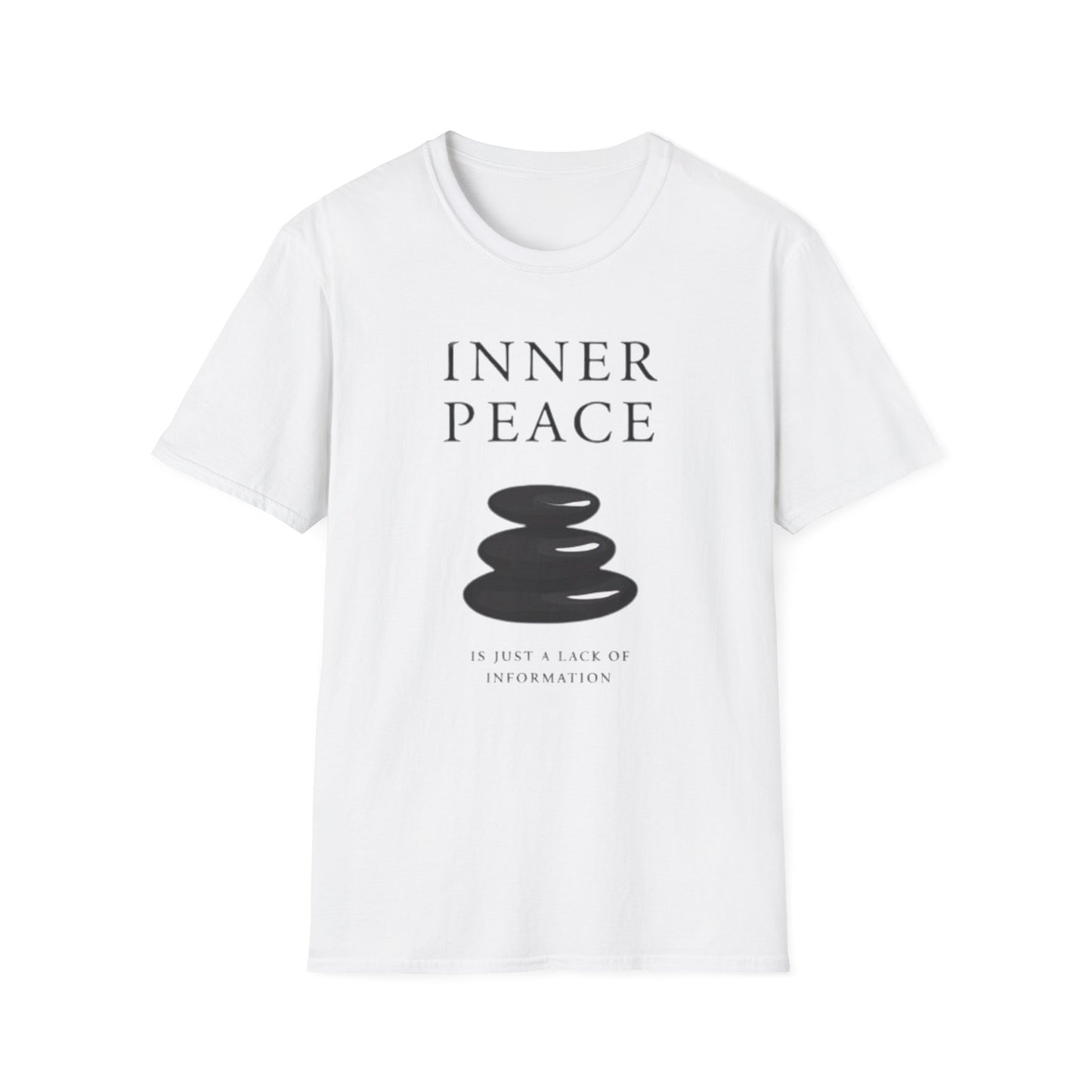 Inner Peace Is Just a Lack of Information graphic t-shirt mockup