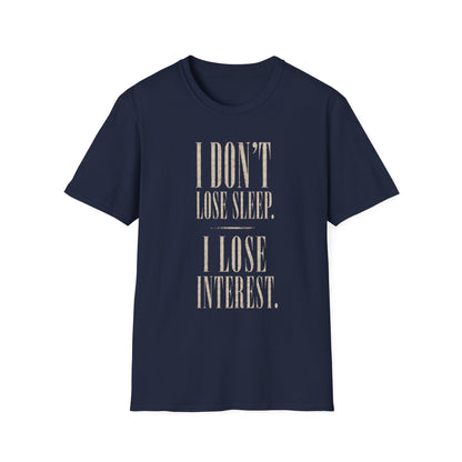 Lose Interest Tee