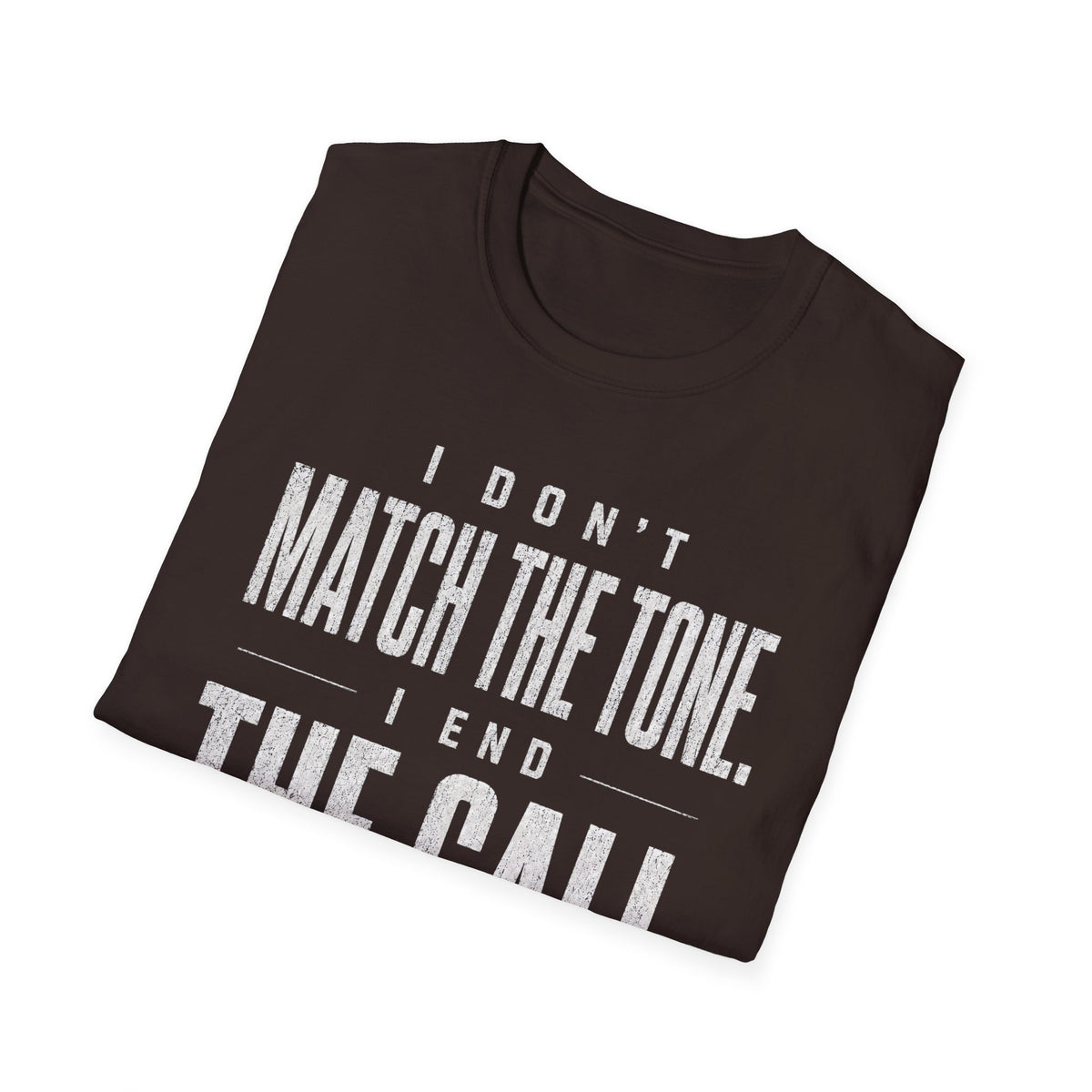 End the Call Tee