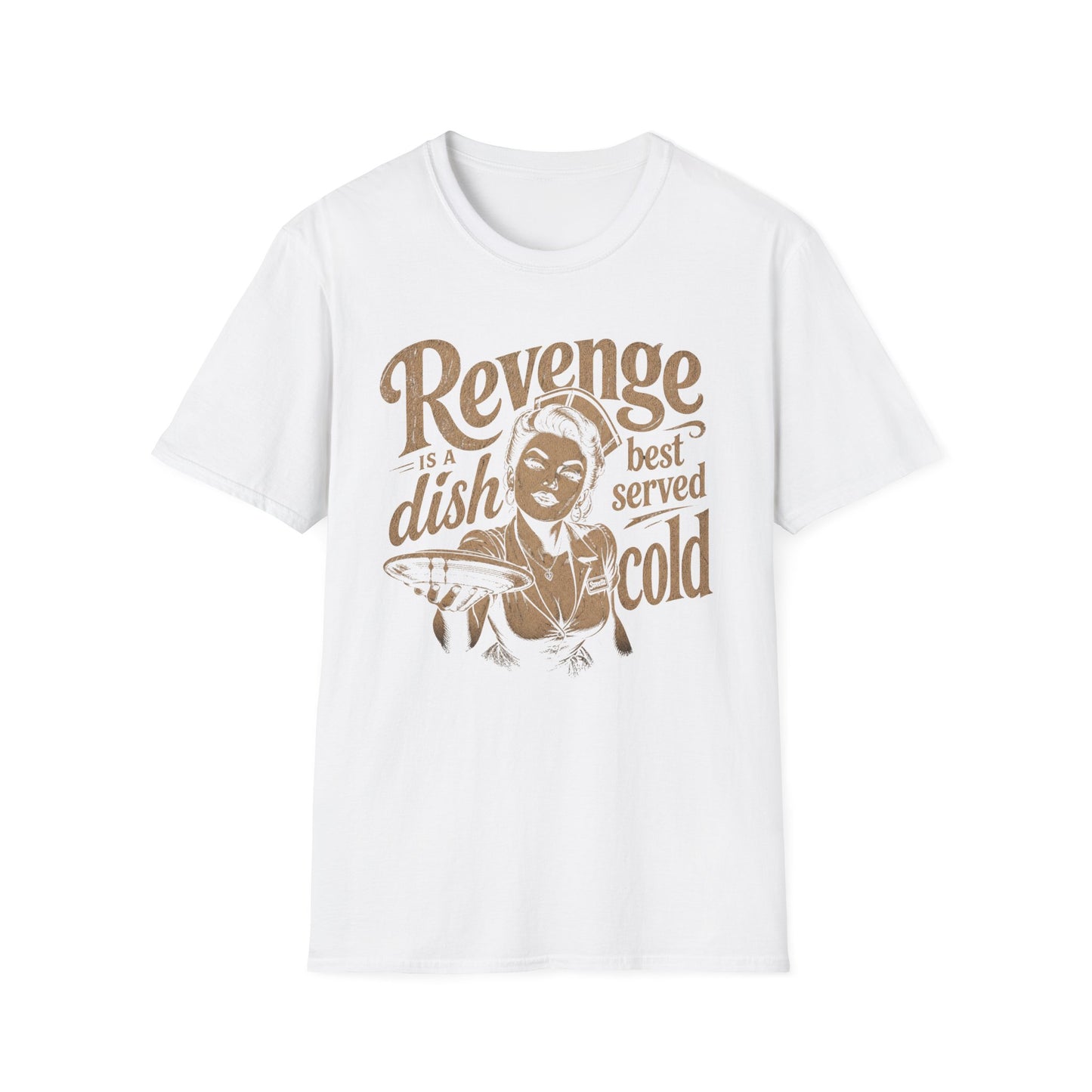 Revenge Is a Dish Best Served Cold - Distressed Script graphic t-shirt mockup