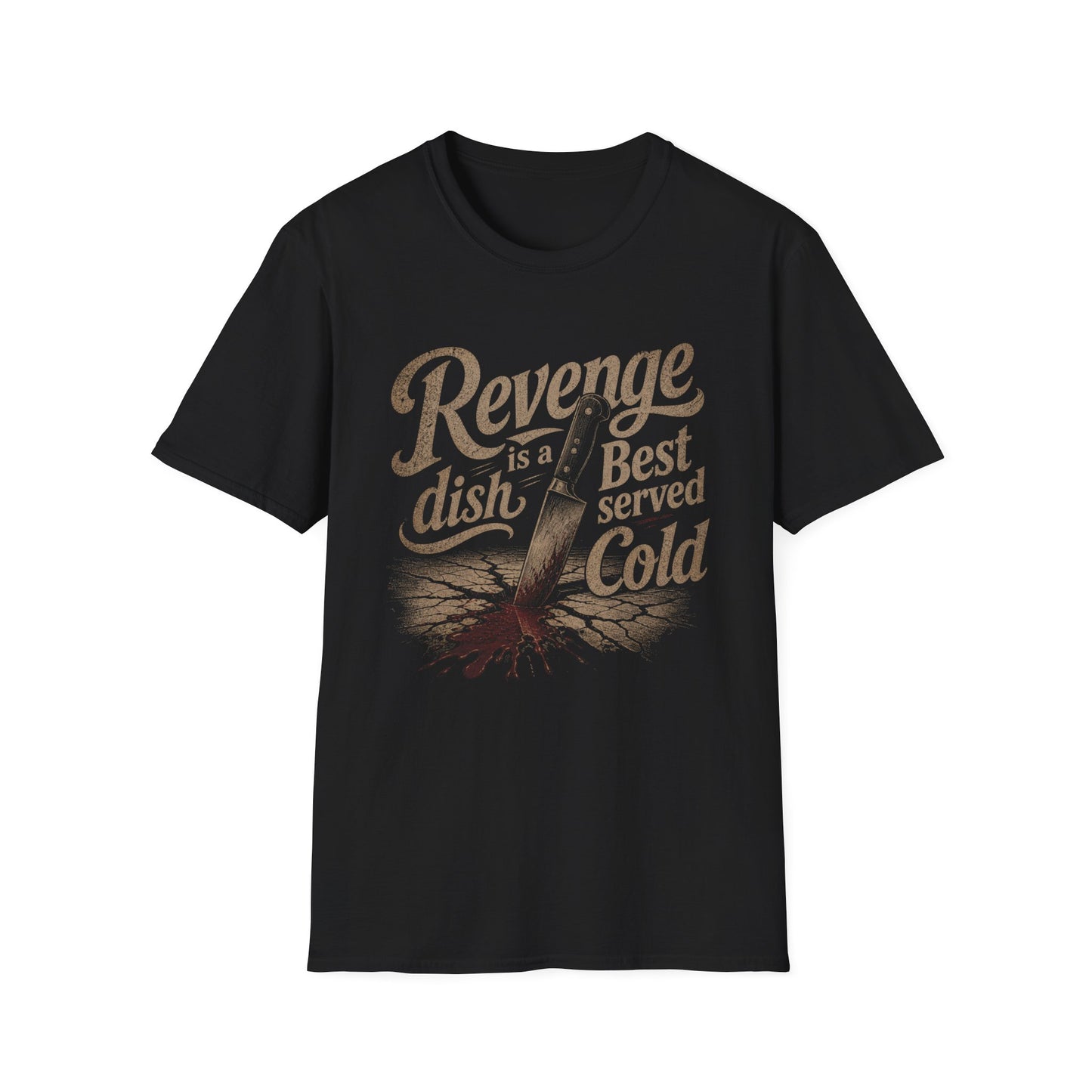 Revenge Is a Dish Best Served Cold - Blackletter graphic t-shirt mockup