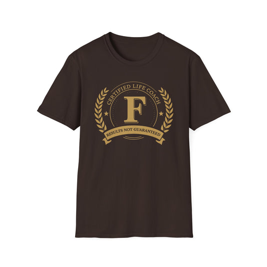 Certified Life Coach: Results Not Guaranteed graphic t-shirt mockup