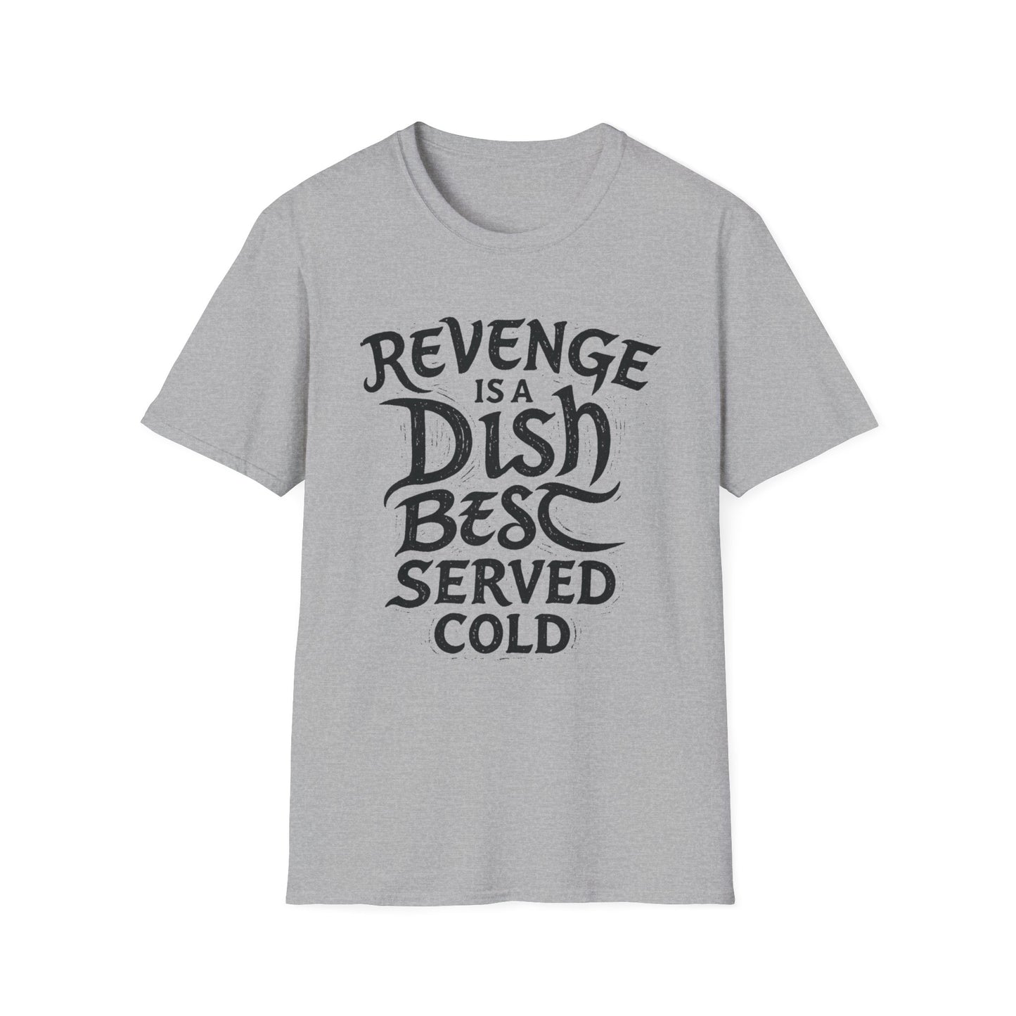 Revenge Is a Dish Best Served Cold graphic t-shirt mockup