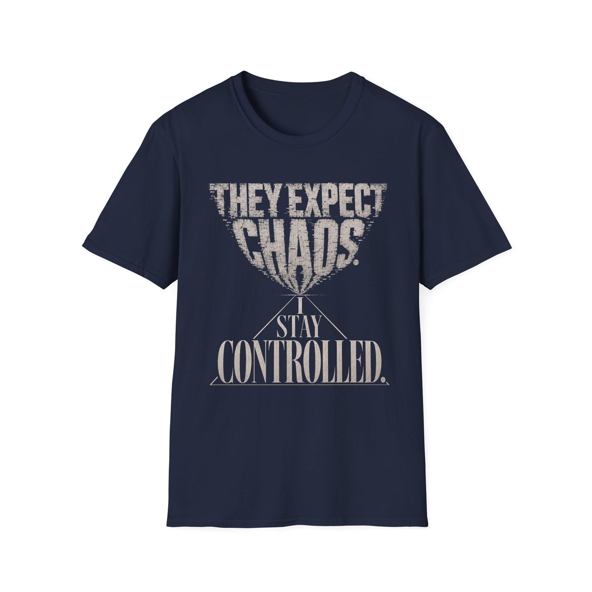 Stay Controlled Tee