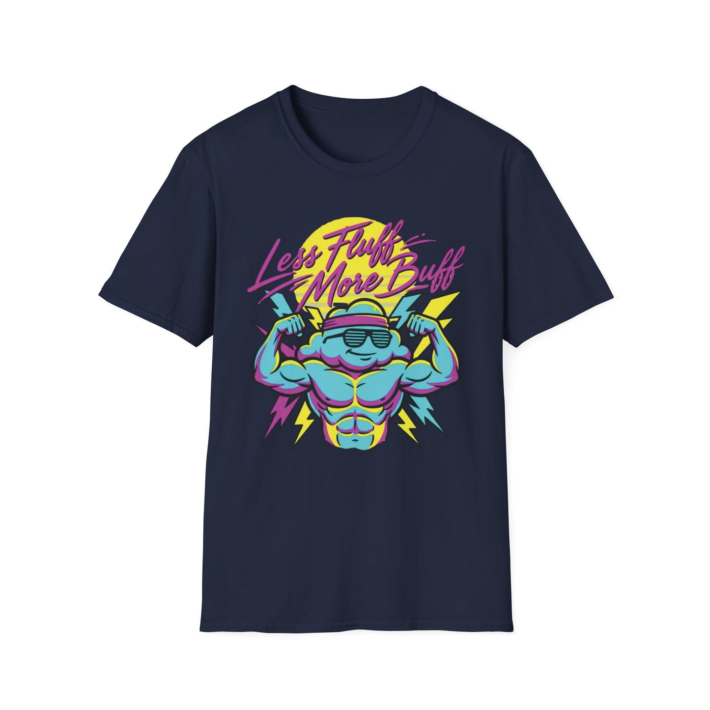 Less Fluff More Buff - Cloudman graphic t-shirt mockup