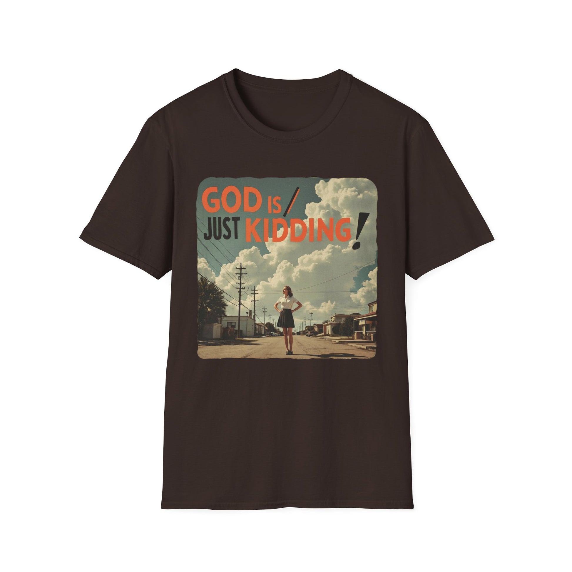 God Is Just Kidding graphic t-shirt mockup
