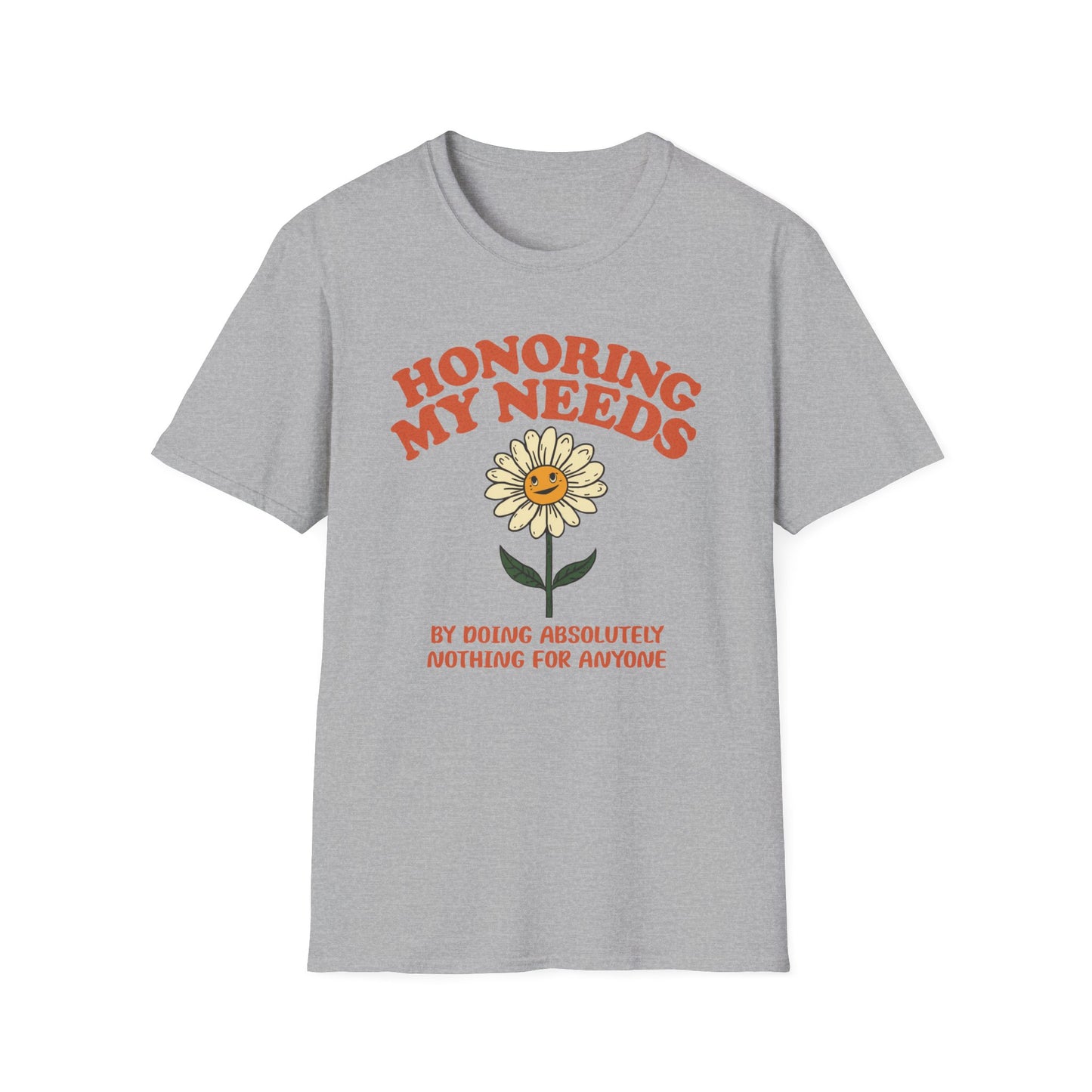 Honoring My Needs by Doing Nothing graphic t-shirt mockup