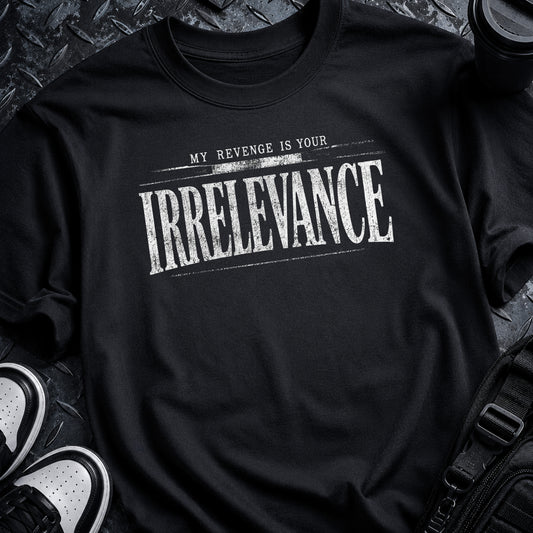 Irrelevance Tee